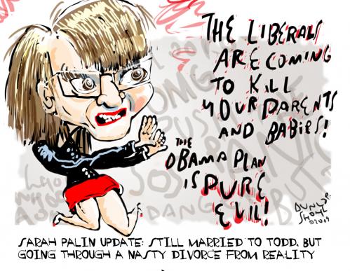 Cartoon: Sarah redux (medium) by Dunlap-Shohl tagged sarah,palin,health,refom,obama