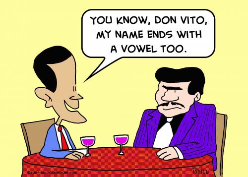 Cartoon: 1vowel name ends obama mafia (medium) by rmay tagged vowel,name,ends,obama,mafia