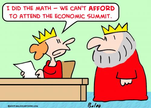 Cartoon: afford attend economic summit (medium) by rmay tagged afford,attend,economic,summit