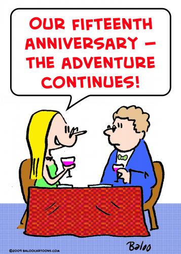 Cartoon: anniversary adventure continues (medium) by rmay tagged anniversary,adventure,continues