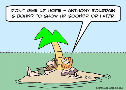 Cartoon: anthony bourdain desert isle (medium) by rmay tagged anthony,bourdain,desert,isle
