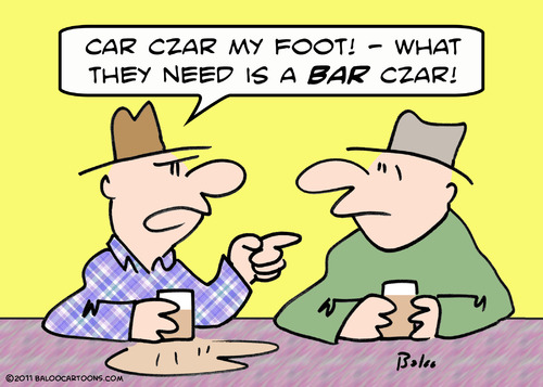 Cartoon: bar car czar (medium) by rmay tagged bar,car,czar