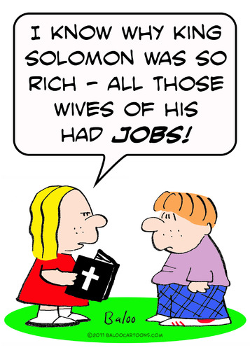 Cartoon: bible king solomon rich wives (medium) by rmay tagged bible,king,solomon,rich,wives