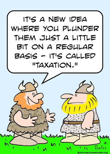 Cartoon: called taxation viking plunder (medium) by rmay tagged called,taxation,viking,plunder