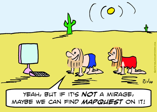 Cartoon: crawler desert computer mapquest (medium) by rmay tagged crawler,desert,computer,mapquest,mirage