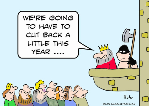 Cartoon: cut back king executioner axe (medium) by rmay tagged cut,back,king,executioner,axe