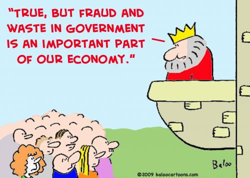 Cartoon: fraud waste king economy (medium) by rmay tagged fraud,waste,king,economy