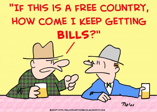 Cartoon: free country getting bills (medium) by rmay tagged free,country,getting,bills