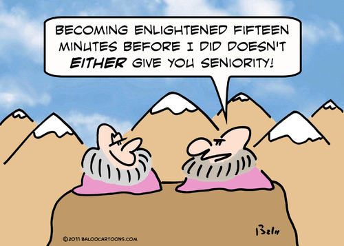 Cartoon: gurus enlightenment seniority (medium) by rmay tagged gurus,enlightenment,seniority