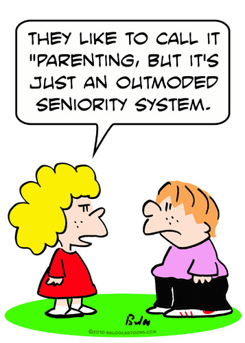 Cartoon: kids parents seniority system (medium) by rmay tagged kids,parents,seniority,system