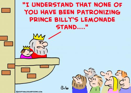 Cartoon: king prince lemonade stand (medium) by rmay tagged king,prince,lemonade,stand