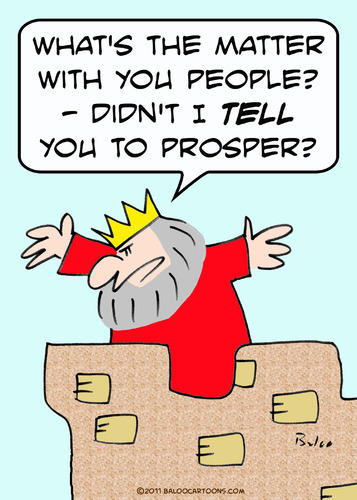 Cartoon: king told people to prosper (medium) by rmay tagged king,told,people,to,prosper