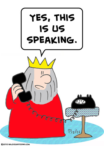 Cartoon: king yes us speaking phone (medium) by rmay tagged king,yes,us,speaking,phone