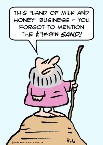 Cartoon: moses milk honey sand (medium) by rmay tagged moses,milk,honey,sand