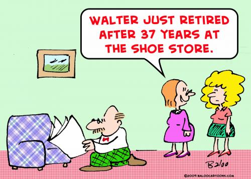 Cartoon: retired shoe store (medium) by rmay tagged retired,shoe,store
