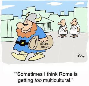 Cartoon: Rome is getting too multiculatur (medium) by rmay tagged rome,is,getting,too,multiculatural