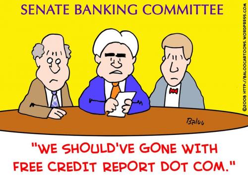Cartoon: SENATE BANKING COMMITTEE FREE (medium) by rmay tagged senate,banking,committee,free,credit,report,dot,com