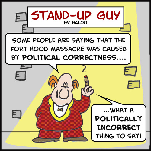 Cartoon: SUG FORT HOOD POLITICALLY INCORR (medium) by rmay tagged sug,fort,hood,politically,incorr
