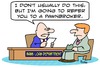 Cartoon: bank loan refer pawnbroker (small) by rmay tagged bank,loan,refer,pawnbroker