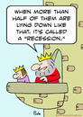 Cartoon: called recession king prince (small) by rmay tagged called recession king prince