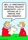 Cartoon: cannot tell lie king  esperanto (small) by rmay tagged cannot,tell,lie,king,esperanto