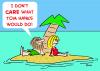 Cartoon: DESERT ISLE CASTAWAY TOM HANKS (small) by rmay tagged desert,isle,castaway,tom,hanks