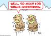 Cartoon: eskimo whale whispering (small) by rmay tagged eskimo whale whispering