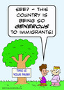 Cartoon: generous immigrants your park (small) by rmay tagged generous,immigrants,your,park