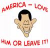 Cartoon: Obama America love him or leave (small) by rmay tagged obama,america,love,him,or,leave