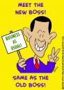 Cartoon: OBAMA MEET NEW BOSS SAME OLD BOS (small) by rmay tagged obama,meet,new,boss,same,old,bos
