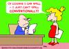 Cartoon: SECRETARY SPELL CONVENTIONALLY (small) by rmay tagged secretary,spell,conventionally