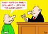 Cartoon: THIRTY DAYS DOLLARS JUDGE (small) by rmay tagged thirty,days,dollars,judge